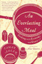 An Everlasting Meal (Cooking with Economy and Grace) by Tamar Adler, Alice Waters, 9781439181881
