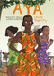 Aya: Life in Yop City by Clément Oubrerie, Helge Dascher, Marguerite Abouet, Marguerite Abouet & Clément Oubrerie, 9781770460829