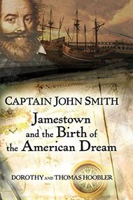 Captain John Smith (Jamestown and the Birth of the American Dream) - 9780470128206 by Thomas Hoobler, Dorothy Hoobler, 9780470128206