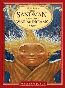 The Sandman and the War of Dreams - 9781442430556 by William Joyce, William Joyce