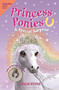 Princess Ponies 7: A Special Surprise by Chloe Ryder, 9781619635654