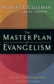 The Master Plan of Evangelism by Robert E. Coleman, Billy Graham, 9780800731229