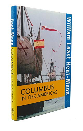 Columbus in the Americas by William Least Heat-Moon, 9780471211891