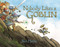 Nobody Likes a Goblin by Ben Hatke, 9781626720817