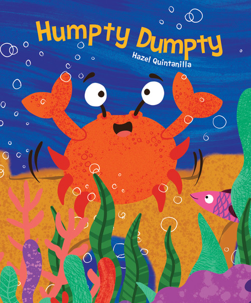 Humpty Dumpty - 9781486716692 by Hazel Quintanilla, 9781486716692