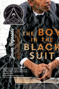The Boy in the Black Suit - 9781442459519 by Jason Reynolds, 9781442459519