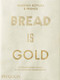 Bread Is Gold by Massimo Bottura, 9780714875361