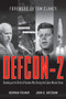 DEFCON-2 (Standing on the Brink of Nuclear War During the Cuban Missile Crisis) - 9781620456491 by Norman Polmar, 9781620456491
