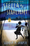 Stella by Starlight by Sharon M. Draper, 9781442494978