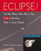 Eclipse! (The What, Where, When, Why, and How Guide to Watching Solar and Lunar Eclipses) - 9781620456323 by Philip S. Harrington, 9781620456323