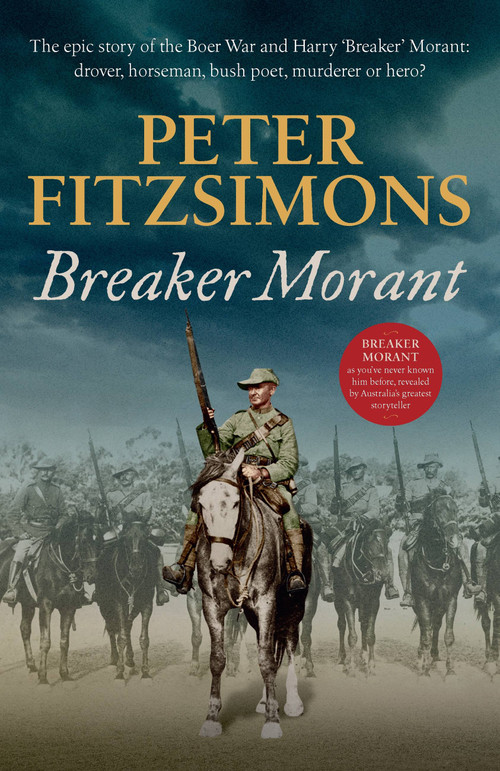 Breaker Morant by Peter FitzSimons, 9780733641305