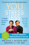 YOU: Stress Less (The Owner's Manual for Regaining Balance in Your Life) by Michael F. Roizen, Mehmet Oz, 9781451640748