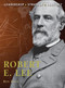 Robert E. Lee by Ron Field, Adam Hook, 9781849081450