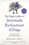 The Single Ladies of Jacaranda Retirement Village by Joanna Nell, 9780733642500