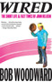 Wired (The Short Life & Fast Times of John Belushi) by Bob Woodward, 9781451655599