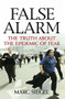 False Alarm (The Truth about the Epidemic of Fear) by Marc Siegel, 9781684426188