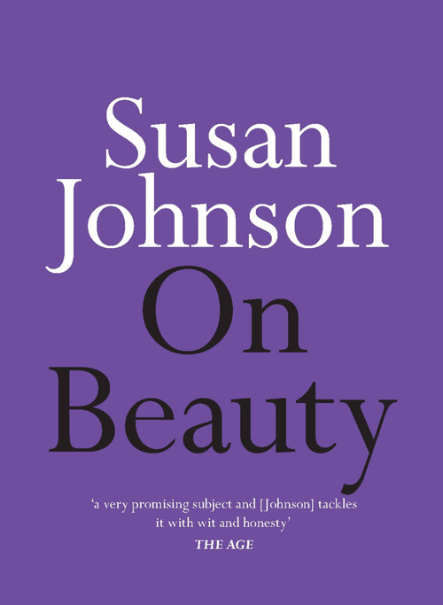 On Beauty by Susan Johnson, 9780733643828