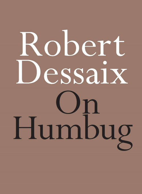 On Humbug by Robert Dessaix, 9780733643903