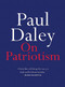 On Patriotism by Paul Daley, 9780733644122
