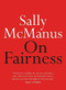 On Fairness by Sally McManus, 9780733644313