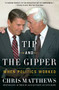 Tip and the Gipper (When Politics Worked) by Chris Matthews, 9781451696004