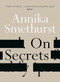On Secrets by Annika Smethurst, 9780733644993
