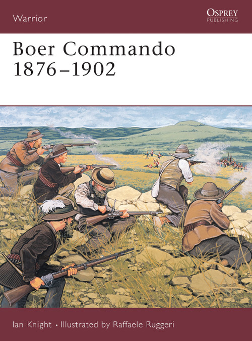 Boer Commando 1876-1902 by Ian Knight, Raffaele Ruggeri, 9781841766485