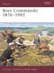 Boer Commando 1876-1902 by Ian Knight, Raffaele Ruggeri, 9781841766485