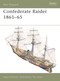 Confederate Raider 1861-65 by Angus Konstam, Tony Bryan, 9781841764962