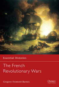 The French Revolutionary Wars by Gregory Fremont-Barnes, Robert O'Neill, 9781841762838