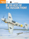 Bf 109 Aces of the Russian Front by John Weal, Mark Styling, 9781841760841