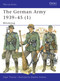 The German Army 1939-45 (1) (Blitzkrieg) by Nigel Thomas, Stephen Andrew, 9781855326392