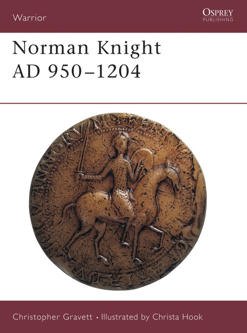 Norman Knight AD 950-1204 by Christopher Gravett, Christa Hook, 9781855322875
