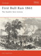 First Bull Run 1861 (The South's first victory) by Alan Hankinson, 9781855321335