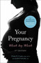Your Pregnancy Week by Week by Glade B. Curtis, Judith Schuler, 9780738218939