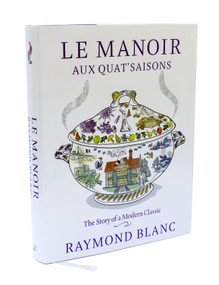 Le Manoir aux Quat'Saisons by Raymond Blanc, 9781408816905