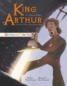 King Arthur by Sir Thomas Malory, Philip Edwards, Adam Horsepool, 9781486712229