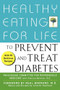 Healthy Eating for Life to Prevent and Treat Diabetes by Physicians Committee for Responsible Medicine, Neal Barnard, M.D., Jennifer Raymond, Patricia Bertron, R.D., 9781630261054