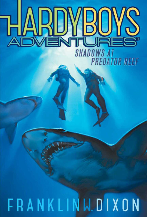Shadows at Predator Reef by Franklin W. Dixon, 9781481400091