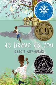 As Brave As You by Jason Reynolds, 9781481415903