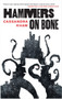 Hammers on Bone by Cassandra Khaw, 9780765392718