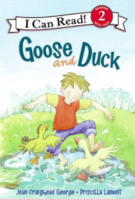 Goose and Duck by Jean Craighead George, Priscilla Lamont, 9780061170768