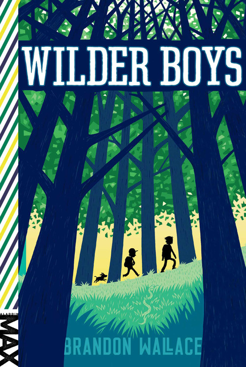 Wilder Boys by Brandon Wallace, 9781481432634