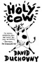 Holy Cow (A Novel) by David Duchovny, 9780374535902