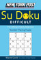 New York Post Difficult Sudoku (The Official Utterly Adictive Number-Placing Puzzle) by Wayne Gould, 9780061173370
