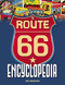 The Route 66 Encyclopedia by Jim Hinckley, 9780760349489