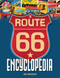 The Route 66 Encyclopedia by Jim Hinckley, 9780760349489