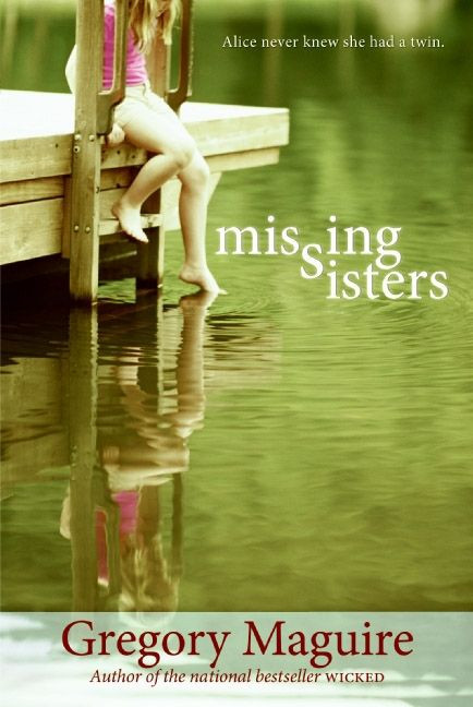 Missing Sisters by Gregory Maguire, 9780061232039