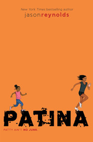 Patina - 9781481450195 by Jason Reynolds, 9781481450195