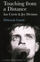 Touching from a Distance (Ian Curtis and Joy Division) by Deborah Curtis, 9780571224814